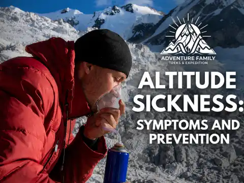 Altitude Sickness: Symptoms and Prevention