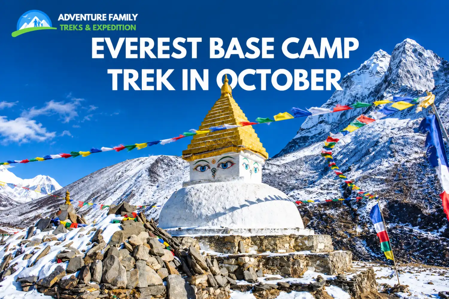 Why You Should Trek to Everest Base Camp in October