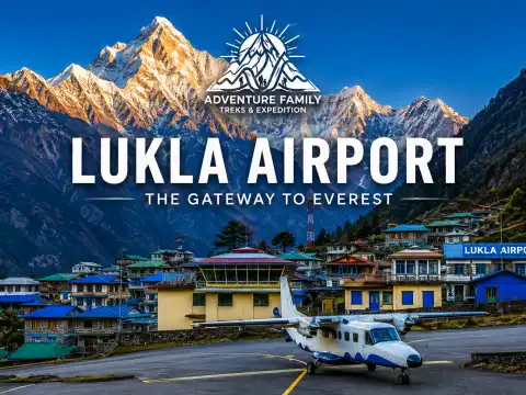 Lukla and Tenzing-Hillary Airport: The Legendary Gateway to Everest