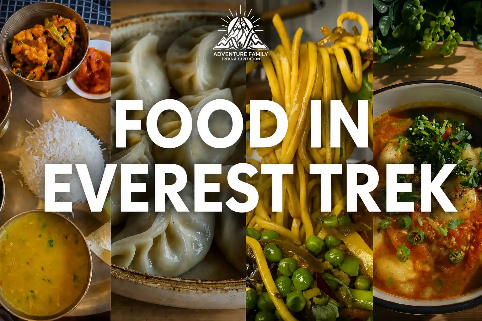 Eating in Everest: The Complete Food Guide in Everest for Trekkers